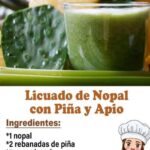 Descubre los Beneficios de un Licuado de Nopal con Piña y Apio para Tu Salud